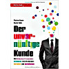 Der unvernünftige Kunde